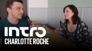 Charlotte Roche im Interview  Intro trifft [upl. by Aicilaanna]