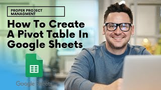 How To Create A Pivot Table In Google Sheets [upl. by Swen]