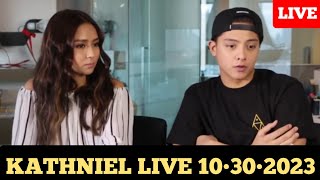 KATHNIEL LIVE NAGSALITA NA Nov302023 quotMahirap isustain yung relationship naminquot [upl. by Niall]