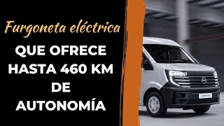 Furgoneta eléctrica que ofrece hasta 460 km de autonomía [upl. by Aiuhsoj]