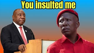 Cyril Ramaphosa to Julius Malema You insulted Me and my Father [upl. by Rraval]