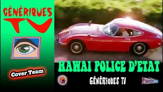 Hawai Police détat Cover Team Générique TV [upl. by Rodger]