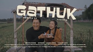 Gathuk  Damara De feat Vadesta Official Music Video [upl. by Smail]