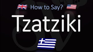 How to Pronounce Tzatziki Sauce CORRECTLY [upl. by Prouty]