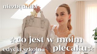 CO JEST W MOIM PLECAKU I PIÓRNIKU 💌 back to school 2024 niezbędniki organizacja [upl. by Nadirehs]