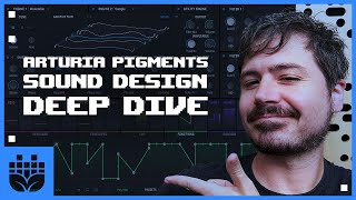 Arturia Pigments Sound Design Deep Dive [upl. by Lednor378]