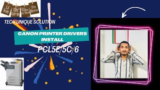 canon printer driver Windows 10 64bit PCL6 Printer Driver V21 85 [upl. by Westley]