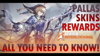 Interlocking Competition  Should You Pull Pallas Skins Rewards Tips Event Overview  Arknights [upl. by Valaree547]