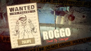 ROGGO  26 LIFESTYLE OFFICIAL VIDEO 2024 [upl. by Donetta270]