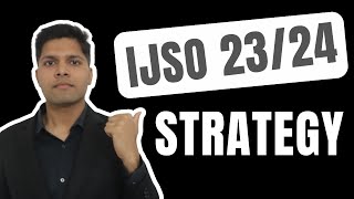 IJSO 202324 Strategy in 5 min IOQJS  Kalpit Veerwal [upl. by Kial]