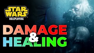 Everything on Damage Crits amp Healing in Star Wars RPG [upl. by Bergerac]