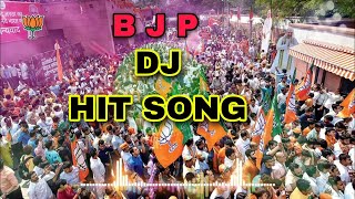 Bjp Dj Song Mix  DJ Song Bjp India  Bharat Mata ki Jai  Narendra Modi  2023  Vote For Bjp [upl. by Ahsei]