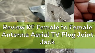 Review RF Female to Female Antenna Aerial TV Plug Joint Jack RF Coaxial Adapter Extender [upl. by Tlok]