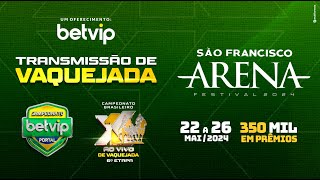 VAQUEJADA AO VIVO  ARENA SÃO FRANCISCO  CABACEIRAS DO PARAGUAÇUBA  CAMPEONATO BETVIP PORTAL 2024 [upl. by Maryl]