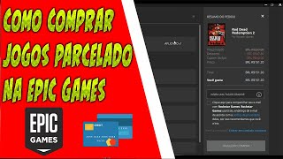 Como comprar jogos parcelado na Epic Games [upl. by Rebor344]