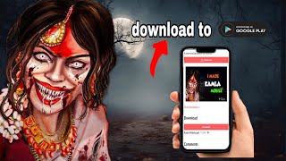 Kamla game download to mobile  play to horror game [upl. by Nwonknu610]