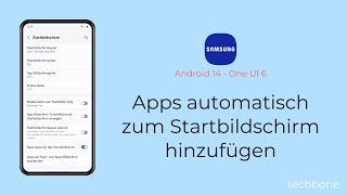 Apps automatisch zum Startbildschirm hinzufügen  Samsung Android 14  One UI 6 [upl. by Ahseyt951]