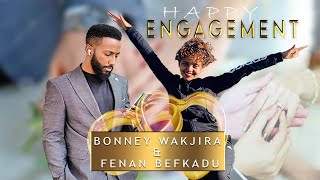 የጋብቻ ጥያቄ  At the end Fenan Befikadu Engage with Bonney Wakjira [upl. by Yna165]