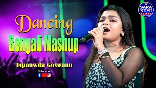 Dancing Bengali Mashup  Dipanwita Goswami [upl. by Eonak]