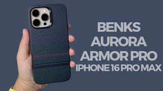 Review  Funda Benks Aurora ArmorPro para el iPhone 16 Pro Max [upl. by Oremodlab]