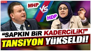 Mecliste kader gerginliği Hüda Kaya Sapkın bir kader anlayışı [upl. by Audette363]