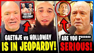 BREAKING Justin Gaethje vs Max Holloway IN JEOPARDY Khamzat SENDS MESSAGE to Whittaker Joe Rogan [upl. by Corene583]