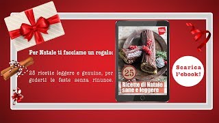 25 ricette di natale sane e leggere [upl. by Tamarra]