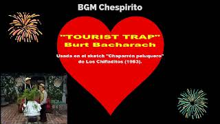 BGM Chespirito Tourist Trap  Burt Bacharach [upl. by Dulcea]