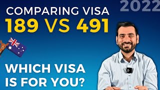 Which Visa is better in 2022 Comparing the Australian 189 Visa vs 491 Visa [upl. by Harbour]