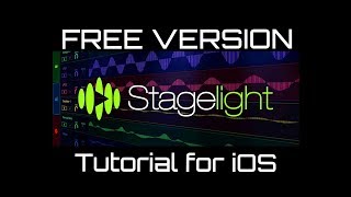 Stagelight 4 for iOS  FREE Version Tutorial  Setting Up and Getting Started [upl. by Attoynek]