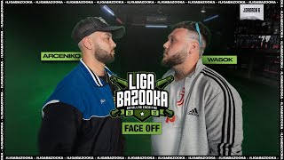 FACEOFF ARCENIKO VS WASOK  LIGABAZOOKA J6 [upl. by Annoval]