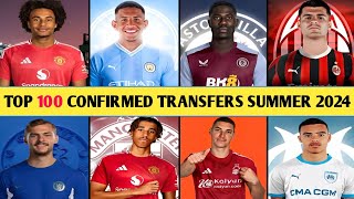 TOP 100 CONFIRMED TRANSFERS IN SUMMER 2024DONE DEALS✔LENY YORO TO MAN UTDSAVIO TO MAN CITY [upl. by Nollahs]