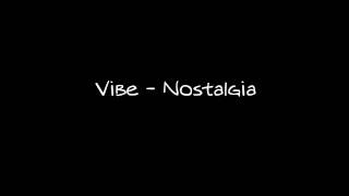 Vibe  Nostalgia Bangla [upl. by Iliak64]