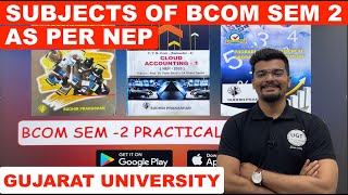 Subjects of Bcom Sem 2 As Per NEP  FY Bcom New Syllabus 202324  Gujarat University  UGT [upl. by Enayd9]