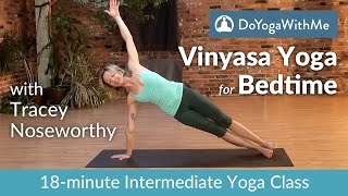 Vinyasa Yoga for Bedtime with Tracey Noseworthy [upl. by Nahsab]