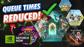 Queue Times REDUCED for FREE TIER  GeForce Now News Update [upl. by Renmus905]