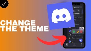 How to change the theme in the Discord app [upl. by Harness]