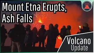 Mount Etna Volcano Update 2000 Foot High Lava Fountains Flights Cancelled [upl. by Alor]