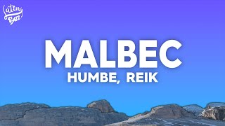 HUMBE Reik  Malbec LetraLyrics [upl. by Edric]