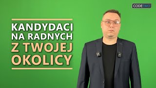 Kandydaci na radnych z twojej okolicy [upl. by Heigl]