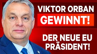 🚨 VIKTOR ORBAN WIRD HOFFENTLICH DER NÄCHSTE EU PRÄSIDENT [upl. by Indyc987]