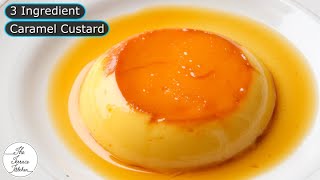 No Gelatine No Agar Agar No Yogurt No Egg Unique Caramel Custard Recipe  The Terrace Kitchen [upl. by Airet720]