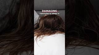 DAMAGING hairstyles to sleep in ❌ [upl. by Nylrem]