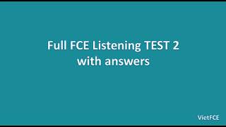 Full B2 First FCE Listening Test 2 with answers [upl. by Cartie397]