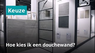 Hoe kies ik een douchewand  Douchewand plaatsen op een tegelvloer [upl. by Roddy884]