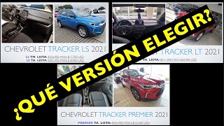 CHEVROLET TRACKER 2021 LS LT amp PREMIER ¿Qué versión elegir [upl. by Mortensen889]