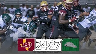 2019 MSU TEXAS FOOTBALL HIGHLIGHTS ENMU 27 MSU 24 10519 [upl. by Antsirhc215]