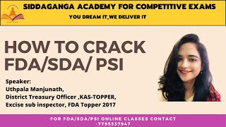 How to crack FDA SDAPSI Exam by Ms Uthpala Manjunath  FDA Topper  KAS Topper [upl. by Aenyl]