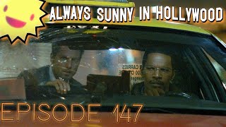 Always Sunny in Hollywood Ep 147 Collateral [upl. by Euqnomod688]