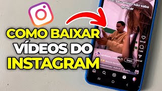 Como Baixar Vídeos do Instagram em 10 Segundos [upl. by Direj]